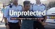 Unprotected: The Detention of Palestinian Teenagers in East Jerusalem