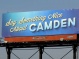 Cool Billboard  says "Say Something Nice About Camden"